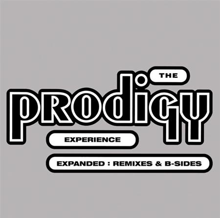 The Prodigy - Experience Expanded: Remixes & B-Sides - Zortam Music