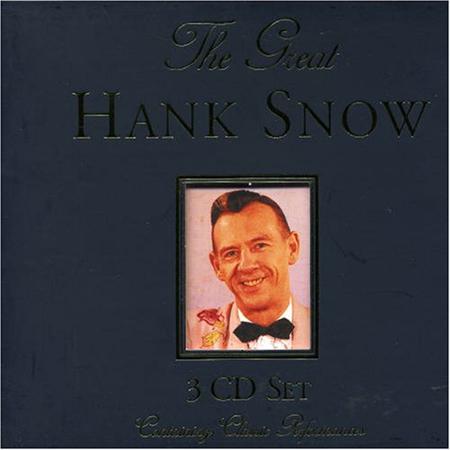 Hank Snow - I