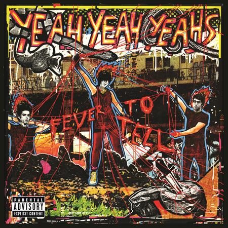 Yeah Yeah Yeahs - Fever To Tell (Deluxe Remastered) - Zortam Music