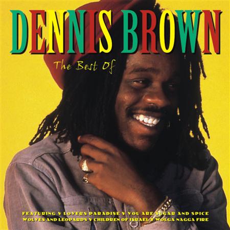 Dennis Brown - The Best Of Dennis Brown - Zortam Music
