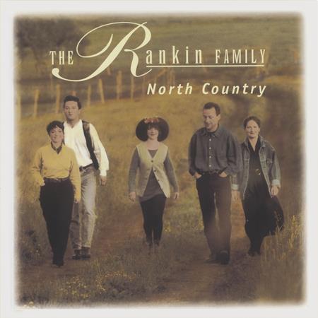 Rankin Family - North Country - Zortam Music