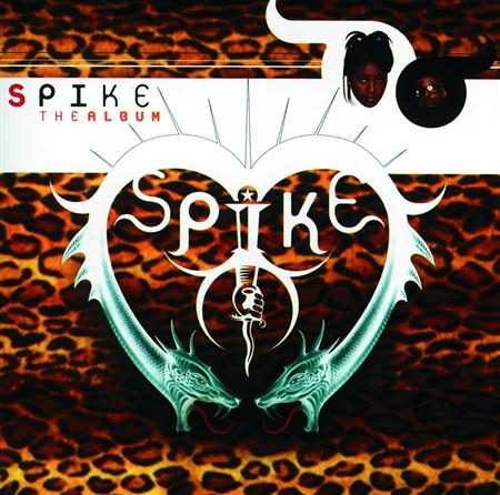 Spike - Spike - The Album (limited Edition) - Zortam Music