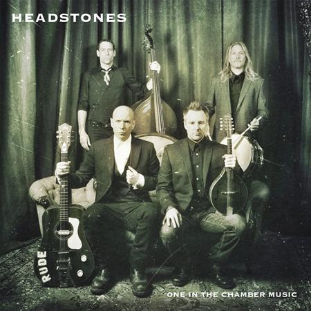 Headstones - One In The Chamber Music [Acoustic] - Zortam Music