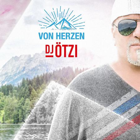 Dj Oetzi - Von Herzen - Zortam Music