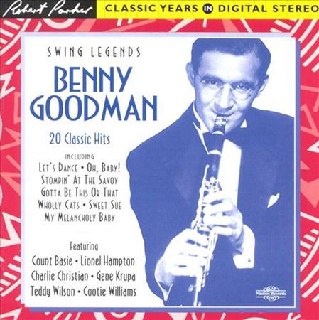 Benny Goodman - Swing Legends - Benny Goodman - 20 Classic Hits - Zortam Music
