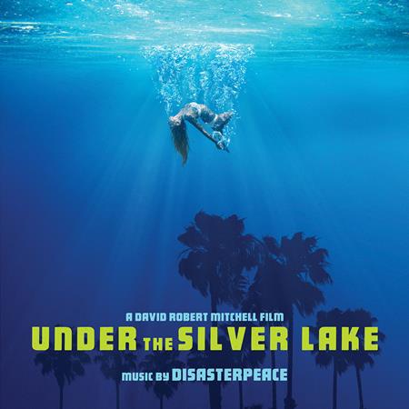 DisasterPeace - Under The Silver Lake: Original Motion Picture Soundtrack - Zortam Music