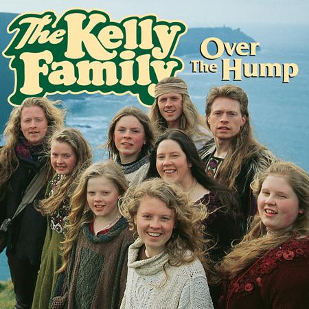 The Kelly Family - Over The Hump (VIII) - Zortam Music