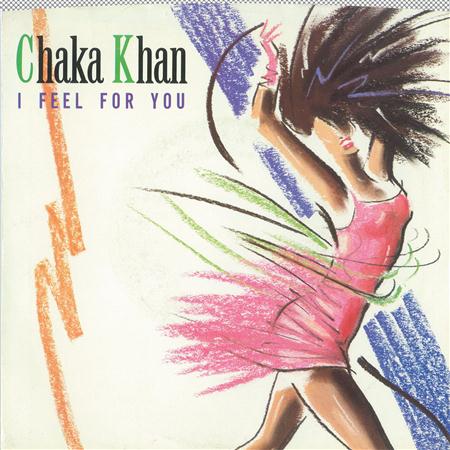 Chaka Khan - I Feel For You  Chinatown [digital 45] - Zortam Music