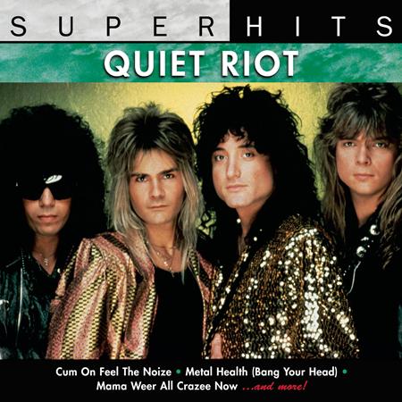 QUIET RIOT - Don