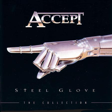 Accept - Steel Glove - The Collection - Zortam Music