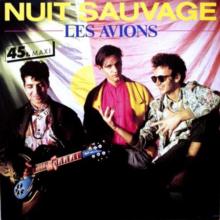 Les Avions - Nuit Sauvage - Zortam Music