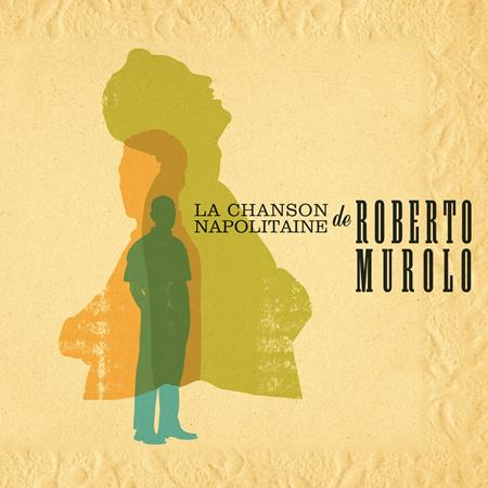 Roberto Murolo - La Chanson Napolitaine De Roberto Murolo - Zortam Music
