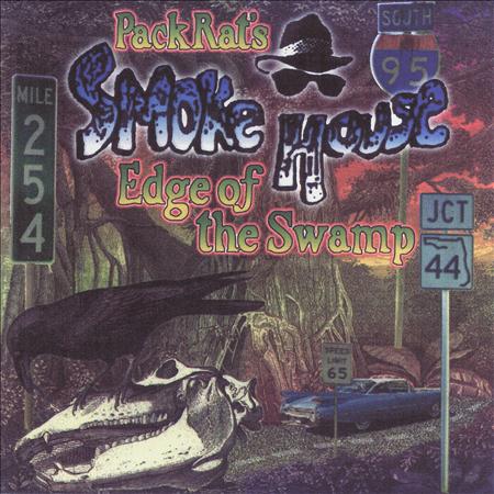 Smokehouse - Edge Of The Swamp - Zortam Music
