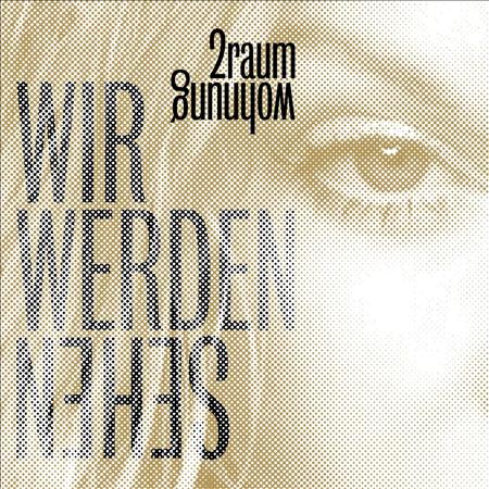 2raumwohnung - Wir Werden Sehen (Paul Kalkbrenner Remix) WEB - Zortam Music