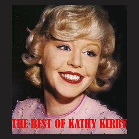 Kathy Kirby - The Best Of - Zortam Music