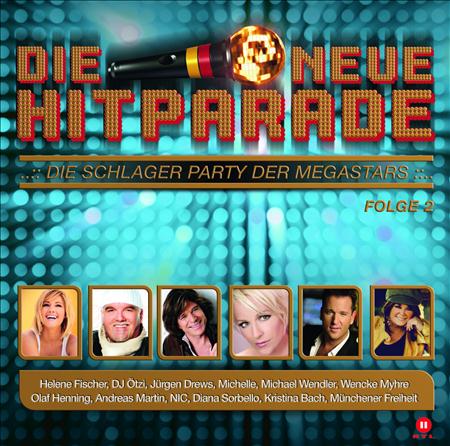 Diana Sorbello - Die Neue Hitparade Folge 2 (Die Schlager Party Der Megastars) (XXL Sonder-Edition) - Zortam Music