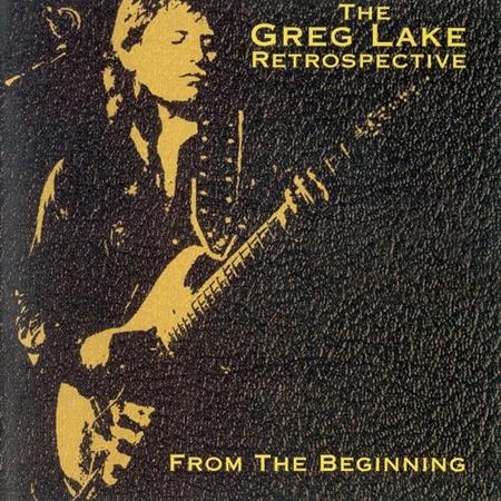 Emerson, Lake & Palmer - From The Beginning - The Greg Lake Retrospective - Zortam Music