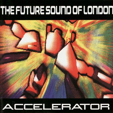 The Future Sound of London - Pump Up The Jam [Disc 1] - Zortam Music