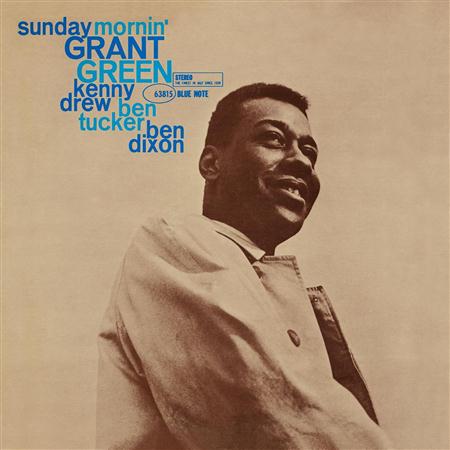 Grant Green - Sunday Mornin