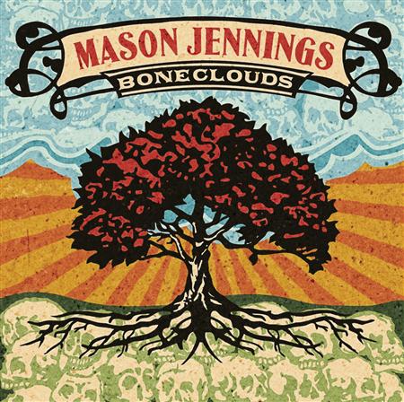 Mason Jennings - Boneclouds - Zortam Music