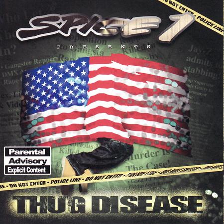 Spice 1/Spice 1 - Spice 1 Thug Disease - Zortam Music