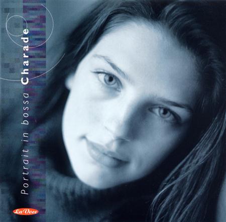 Charade - Portrait In Bossa - Zortam Music