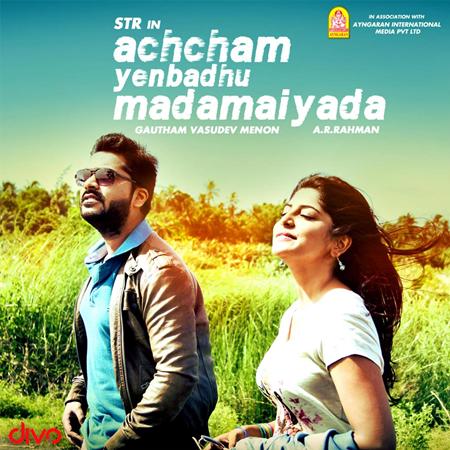 A. R. Rahman - Achcham Yenbadhu Madamaiyada - Zortam Music