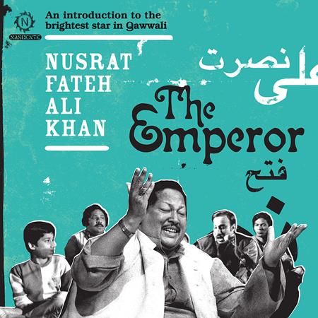 Nusrat Fateh Ali Khan - The Emperor An Introduction - Zortam Music