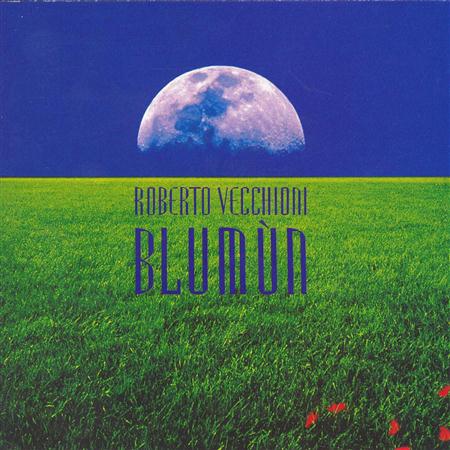 Roberto Vecchioni - Blumã¹n - Zortam Music