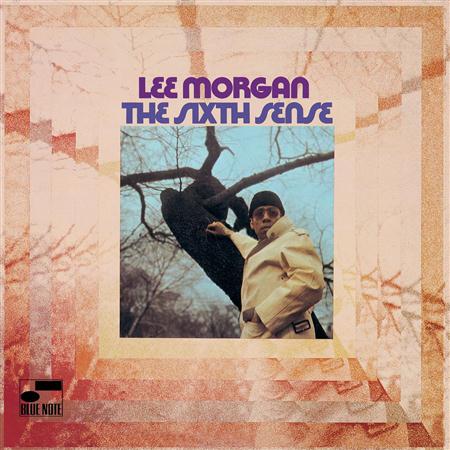 Lee Morgan - The Sixth Sense - Zortam Music
