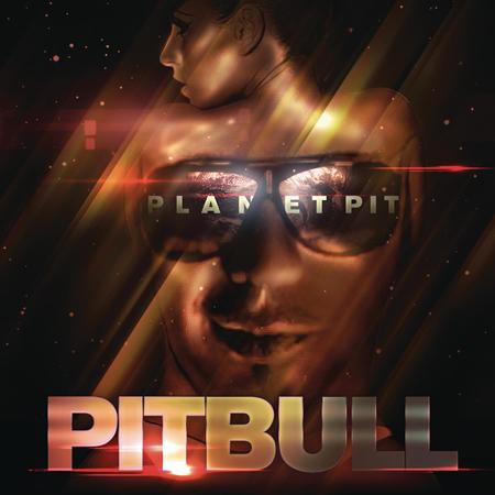 Pitbull - Planet Pit [Deluxe Edition] - Zortam Music