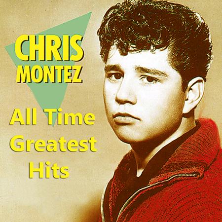 Chris Montez - The Spirit of the 60s - 1963 - The Hits Don