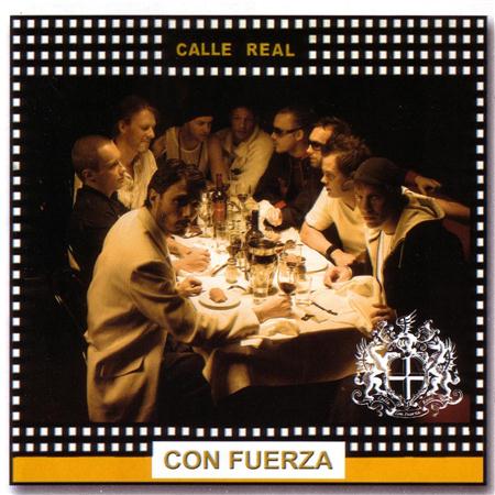 Calle Real - 2006 Con Fuerza - Zortam Music