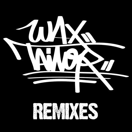 WAX TAILOR - 
