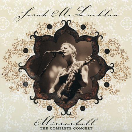 Sarah McLachlan - Mirrorball The Complete Concert [live] [disc 2] - Zortam Music