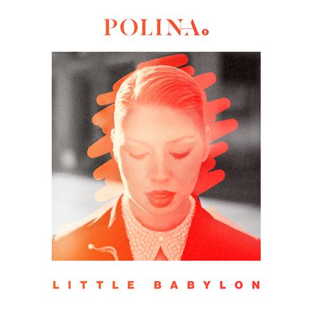 Polina - Little Babylon - Zortam Music