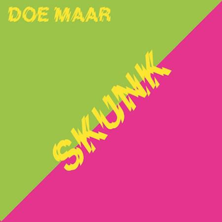 Doe Maar - Skunk (1990 Issue) - Zortam Music