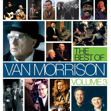 Van Morrison - Van Morrison - Greatest Hits Volume 3 / [disc 2] - Zortam Music