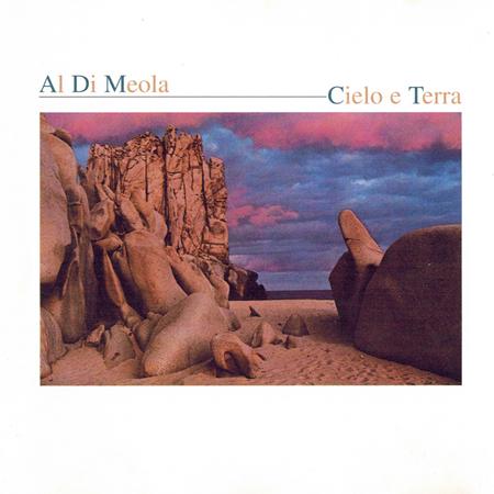Al DiMeola - Cielo e Terra - Zortam Music