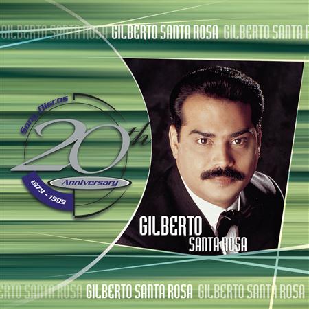 Gilberto Santa Rosa - 20th Anniversary - Zortam Music