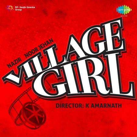 Noor Jehan - Village Girl - Zortam Music