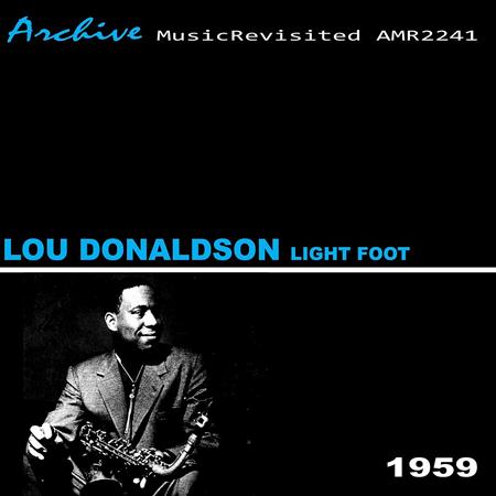 lou donaldson - Light-Foot - Zortam Music