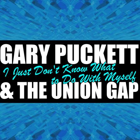 Gary Puckett & The Union Gap - I Just Don