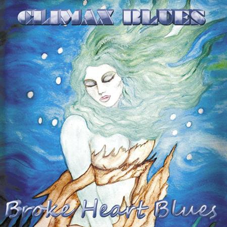 Climax Blues Band - Broke Heart Blues - Zortam Music