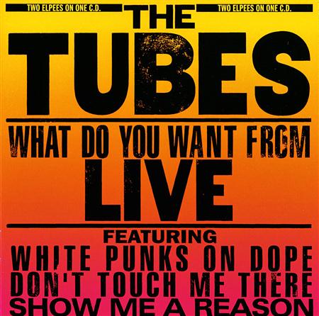 The Tubes - Overture (Live) Lyrics - Zortam Music