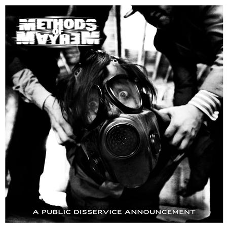 METHODS OF MAYHEM - A Public Disservice Announcement - Zortam Music