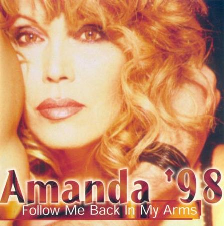Amanda Lear - Amanda 98 Follow Me Back In My - Zortam Music