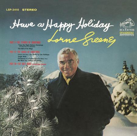 Lorne Greene - Have A Happy Holiday - Zortam Music