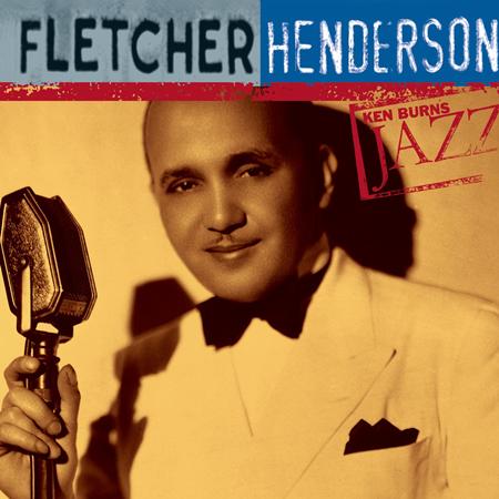 Fletcher Henderson - Ken Burns Jazz Fletcher Henderson - Zortam Music