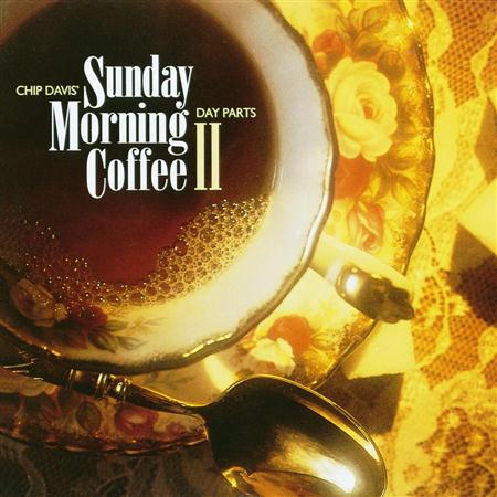 Chip Davis - Sunday Morning Coffee II - Zortam Music